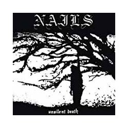 Nails Unsilent Death Vinyl LP