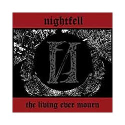 Nightfell The Living Ever Mourn Vinyl LP