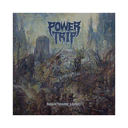 Power Trip Nightmare Logic Vinyl LP