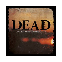 Dead Swans Anxiety & Everything Else Vinyl LP