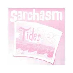 Sarchasm Tides Vinyl 7"