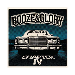 Booze & Glory Chapter Iv Vinyl LP