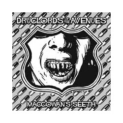 Druglords Of The Avenues Macgowanæs Seeth Vinyl 7"