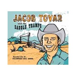 Jacob Tovar And The Saddle Tramps Jacob Tovar And The Saddle Tramps Vinyl LP