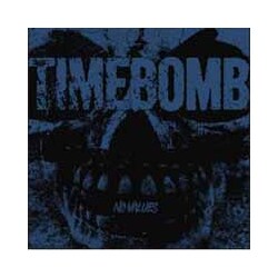 Timebomb No Values Vinyl 7"