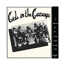Various Artists Girls In The Garage Volume 3 Vinyl LP
