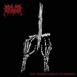 Ride For Revenge Thy Horrendous Yearning Vinyl LP