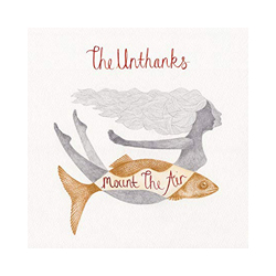 The Unthanks Mount The Air Vinyl Double Album