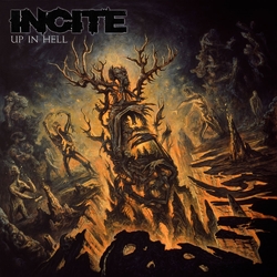 Incite Up In Hell Vinyl LP