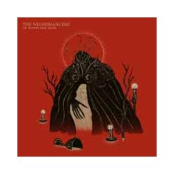 Necromancers Of Blood And Wine Vinyl LP