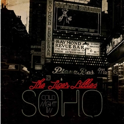 Tiger Lillies Cold Night In Soho Vinyl LP