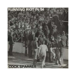 Cock Sparrer Running Riot In 84/Live And Loud Vinyl Double Album