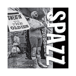 Spazz Sweatin' To The Oldies Vinyl Double Album