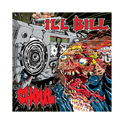Ghoul / Ill Bill Ghoul / Ill Bill Vinyl 7"