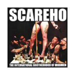 Scareho International Brotherhood Of Mudmen Vinyl LP