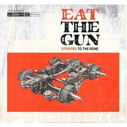 Eat The Gun Stripped To The Bone ( LP+Cd) Vinyl Double Album