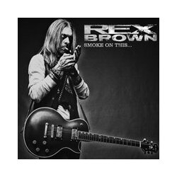 Rex Brown Smoke On This ( LP+Cd) Vinyl LP