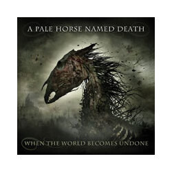 A Pale Horse Named Death When The World Becomes Undone (2 LP Vinyl Double Album