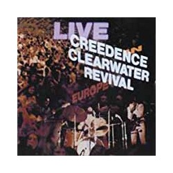 Creedance Clearwater Revival Live In Europe Vinyl Double Album