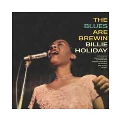 Billie Holiday The Blues Are Brewinæ Vinyl LP