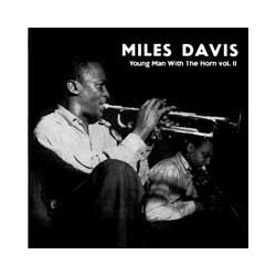 Miles Davis Young Man With The Horn Vol. 2 Vinyl LP