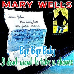 Mary Wells Bye Bye Baby Vinyl LP