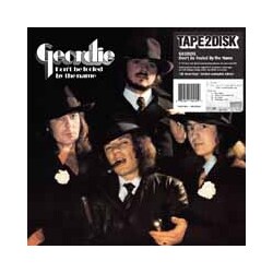 Geordie Don'T Be Fooled By The Name Vinyl LP
