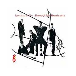 Spandau Ballet Through The Barricades Vinyl LP