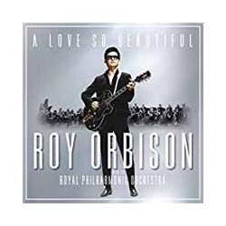 Roy Orbison A Love So Beautiful - Roy Orbison & The Royal Philharmonic Orchestra Vinyl LP