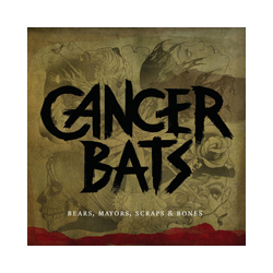 Cancer Bats Bears Mayors Scraps & Bones Vinyl LP