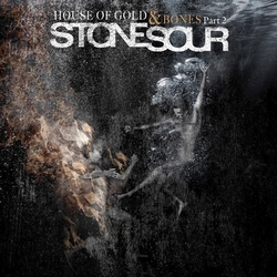 Stone Sour House Of Gold & Bones Part 2 Vinyl LP