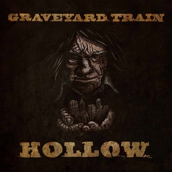Graveyard Train Hollow Vinyl LP
