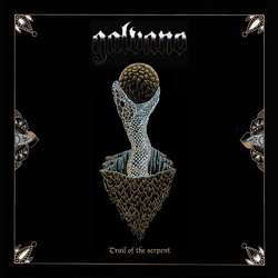 Galvano Trail Of The Serpent Vinyl LP