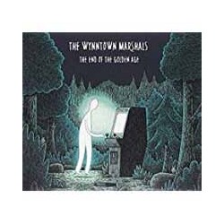 Wynntown Marshals The End Of The Golden Age (+Cd) Vinyl LP