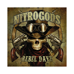 Nitrogods Rebel Dayz (Clear Vinyl) Vinyl LP