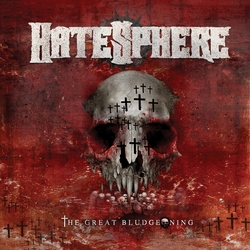 Hatesphere The Great Bludgeoning Vinyl LP