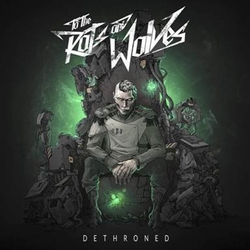 To The Rats And Wolves Dethroned Vinyl LP