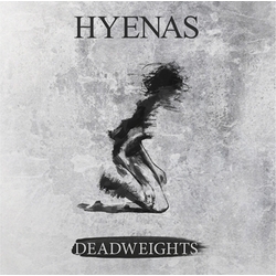 Hyenas Deadweights Vinyl LP