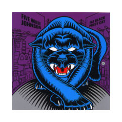 Five Horse Johnson Fat Black Pussycat Vinyl LP