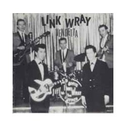 Link Wray & The Wraymen Vendetta Vinyl 7"