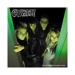 Calamitiez From Behind The Green Door Vinyl LP
