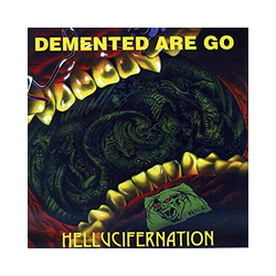 Demented Are Go Hellucifernation Vinyl LP