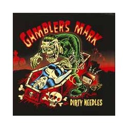 Gamblers Mark Dirty Needles Vinyl LP