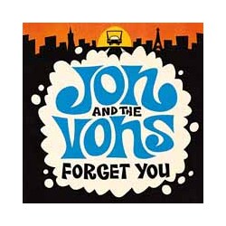Jon & The Vons Forget You Vinyl LP