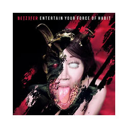 Betzefer Entertain Your Force Of Habit Vinyl LP