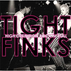 Tight Finks High Definition Rock 'N' Roll Vinyl 7"