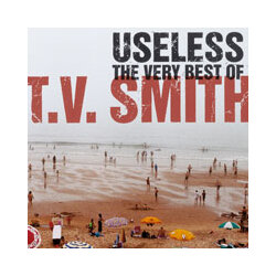 Tv Smith Useless - The Very Best Of (Limited Edition) Vinyl LP