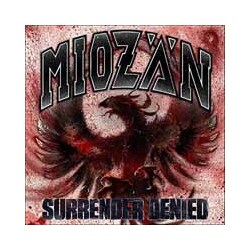 Miozan Surrender Denied Vinyl LP
