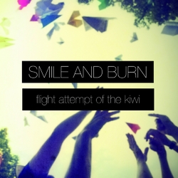Smile And Burn Flight Attempt Of The Kiwi Vinyl LP