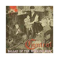 Control The Ballad Of A Working Man Vinyl LP